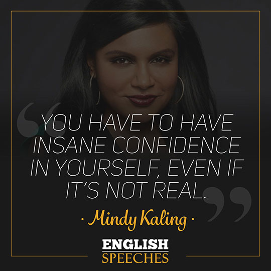 Mindy Kaling Quote