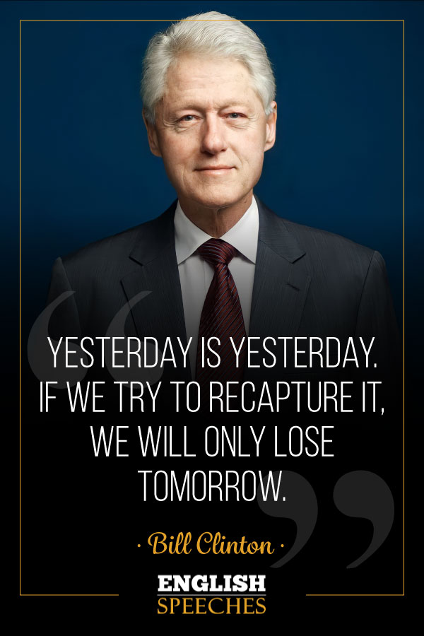 Bill Clinton Quote